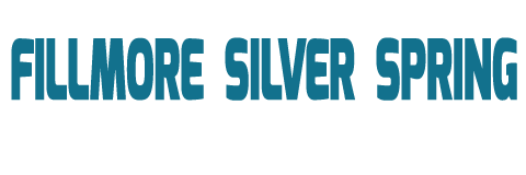 Fillmore Silver Spring