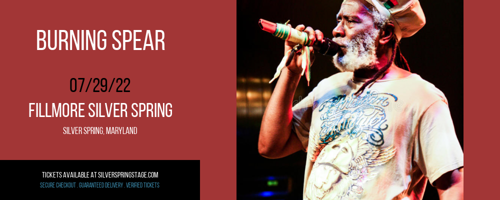 Burning Spear at Fillmore Silver Spring tickets Burning Spear at Fillmore Silver Spring