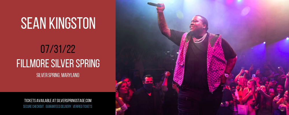 Sean Kingston at Fillmore Silver Spring tickets Sean Kingston at Fillmore Silver Spring