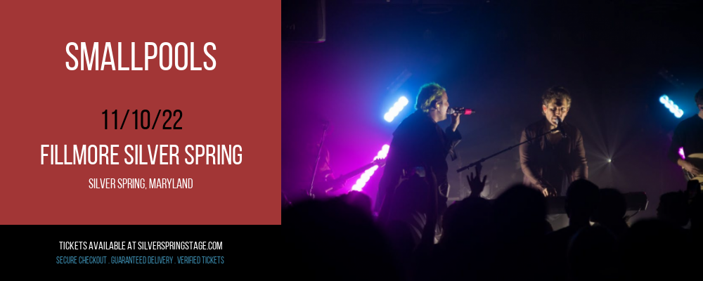 Smallpools at Fillmore Silver Spring tickets Smallpools at Fillmore Silver Spring