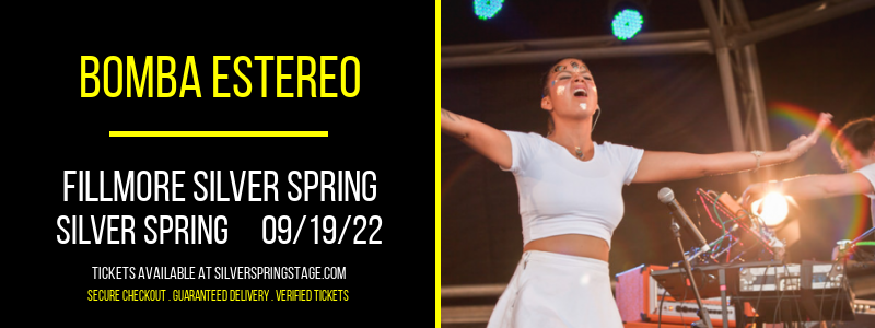 Bomba Estereo at Fillmore Silver Spring tickets Bomba Estereo at Fillmore Silver Spring