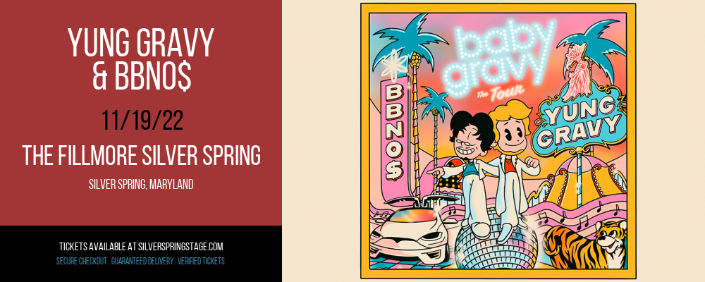Yung Gravy & bbno$ at Fillmore Silver Spring tickets Yung Gravy & bbno$ at Fillmore Silver Spring