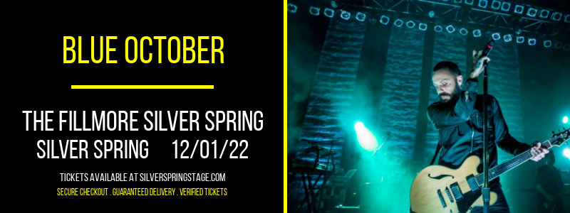 Blue October at Fillmore Silver Spring tickets Blue October at Fillmore Silver Spring