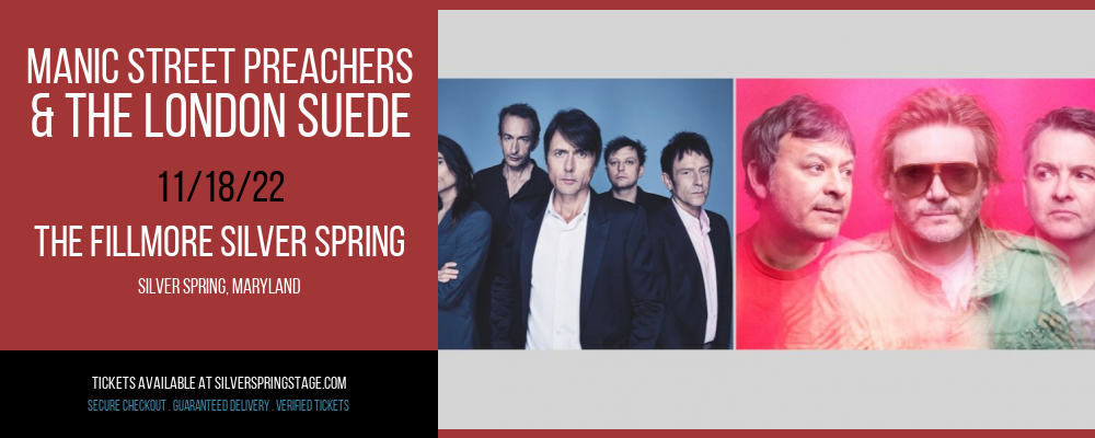 Manic Street Preachers & The London Suede at Fillmore Silver Spring tickets Manic Street Preachers & The London Suede at Fillmore Silver Spring