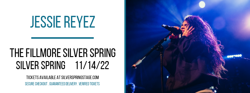 Jessie Reyez at Fillmore Silver Spring