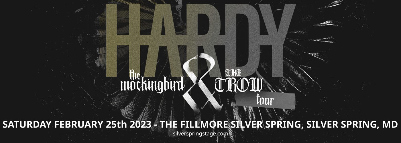 Hardy: The Mockingbird and The Crow Tour at Fillmore Silver Spring tickets Hardy: The Mockingbird and The Crow Tour at Fillmore Silver Spring