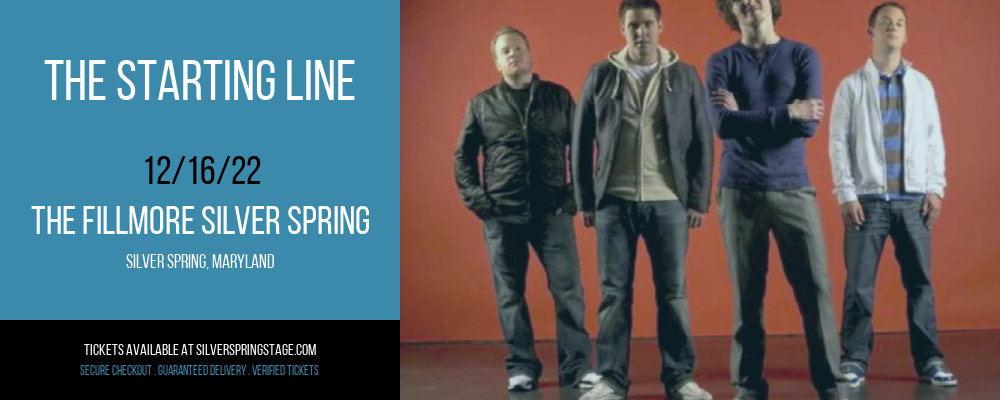 The Starting Line at Fillmore Silver Spring tickets The Starting Line at Fillmore Silver Spring