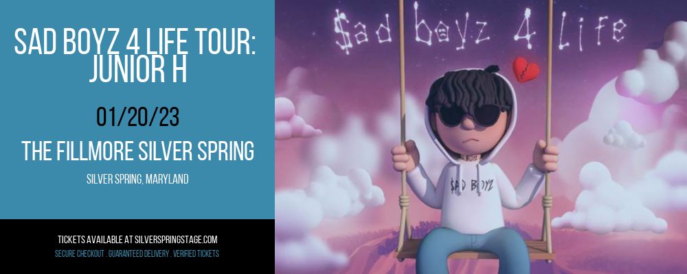 Sad Boyz 4 Life Tour: Junior H at Fillmore Silver Spring tickets Sad Boyz 4 Life Tour: Junior H at Fillmore Silver Spring
