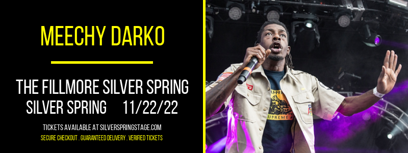 Meechy Darko [CANCELLED] at Fillmore Silver Spring