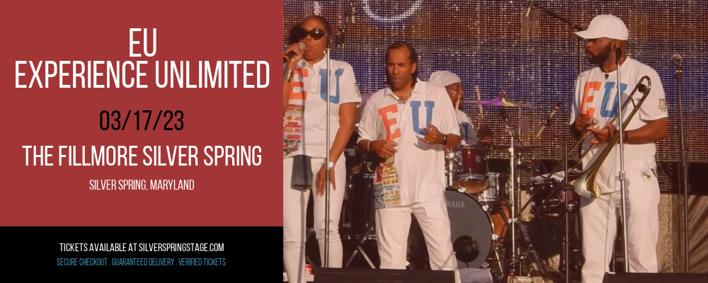 EU - Experience Unlimited at Fillmore Silver Spring