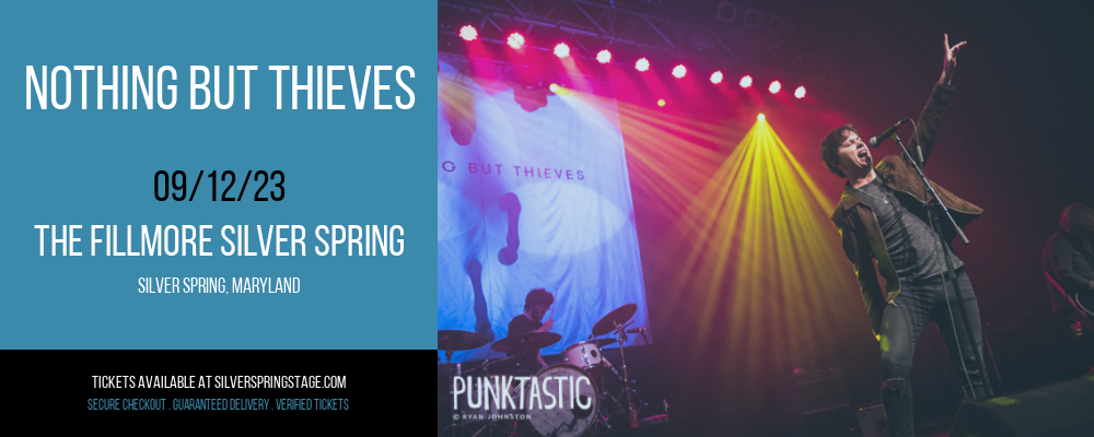 Nothing But Thieves at Fillmore Silver Spring
