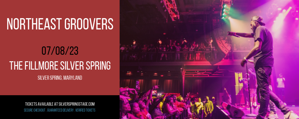 Northeast Groovers at Fillmore Silver Spring