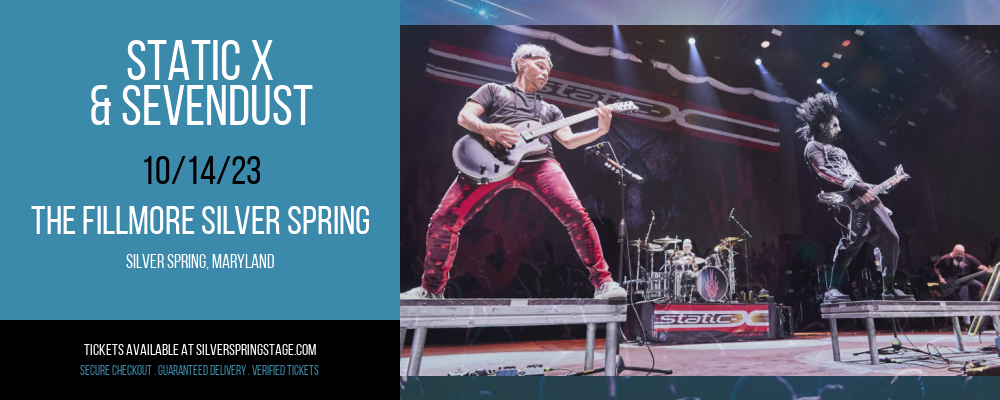 Static X & Sevendust at The Fillmore Silver Spring