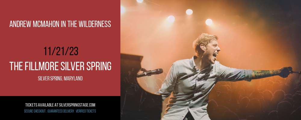 Andrew McMahon in the Wilderness at The Fillmore Silver Spring