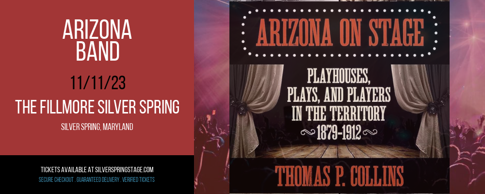 Arizona at The Fillmore Silver Spring