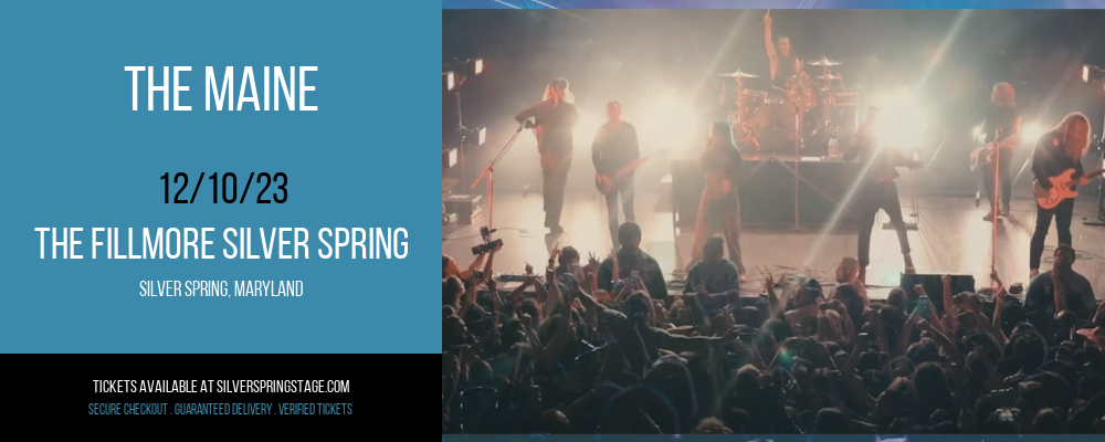 The Maine at The Fillmore Silver Spring