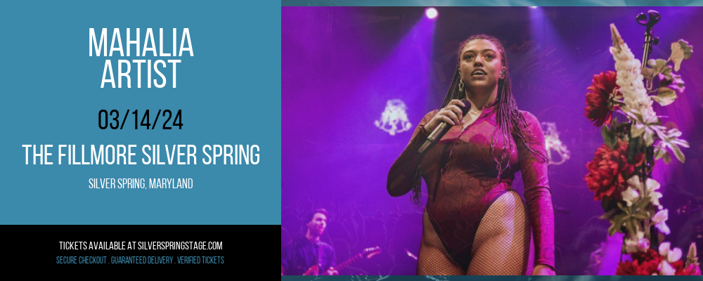 Mahalia at The Fillmore Silver Spring