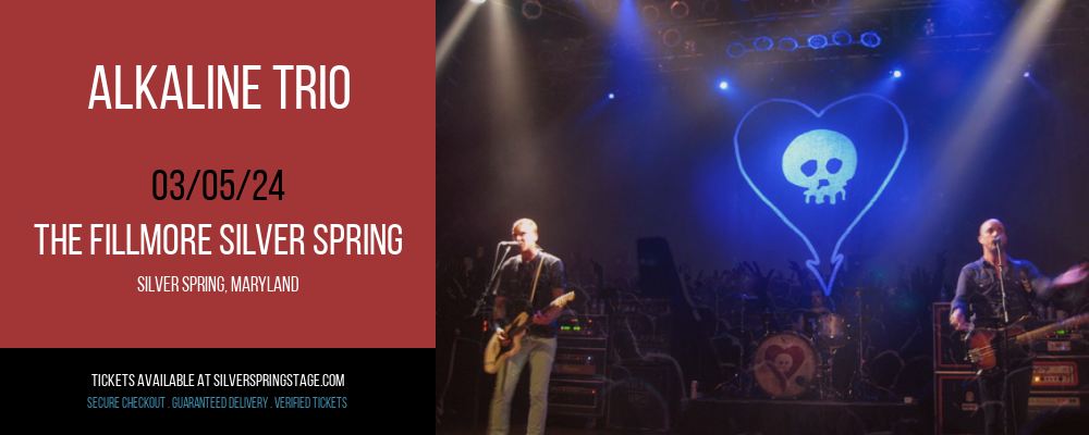 Alkaline Trio at The Fillmore Silver Spring
