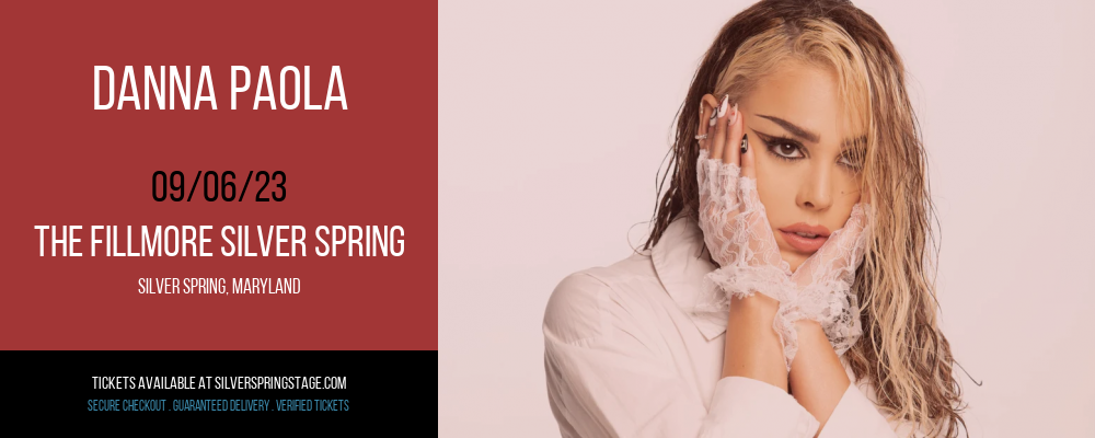 Danna Paola [CANCELLED] at The Fillmore Silver Spring