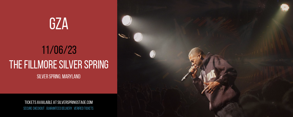 GZA [POSTPONED] at The Fillmore Silver Spring