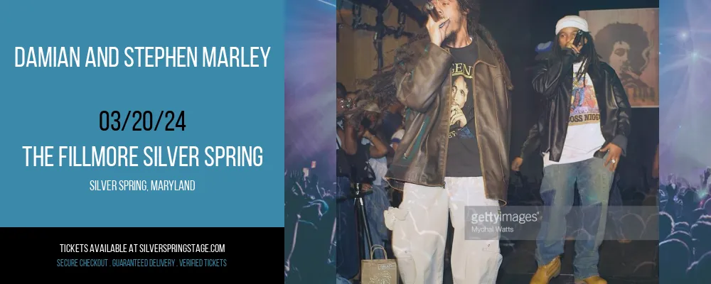 Damian and Stephen Marley at The Fillmore Silver Spring