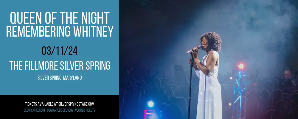 Queen Of The Night - Remembering Whitney at The Fillmore Silver Spring