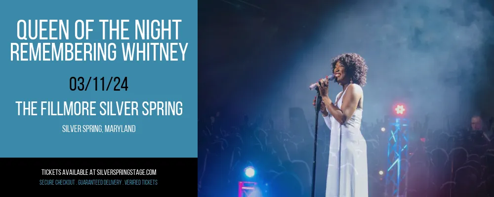 Queen Of The Night at The Fillmore Silver Spring