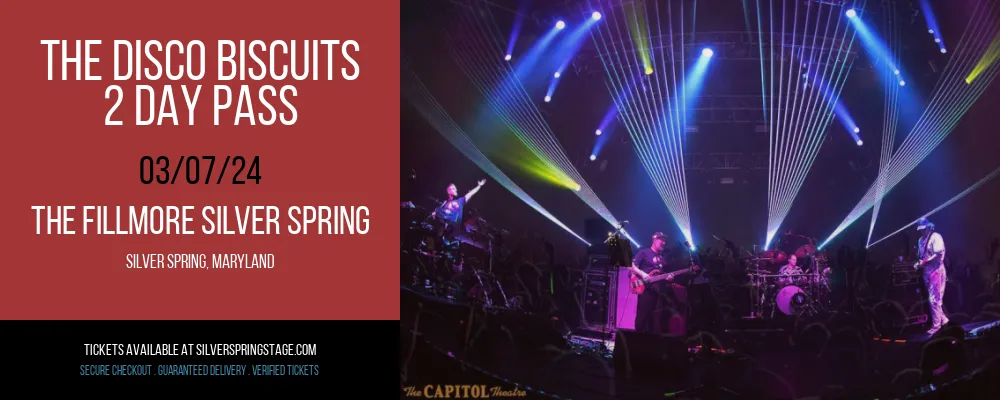 The Disco Biscuits at The Fillmore Silver Spring