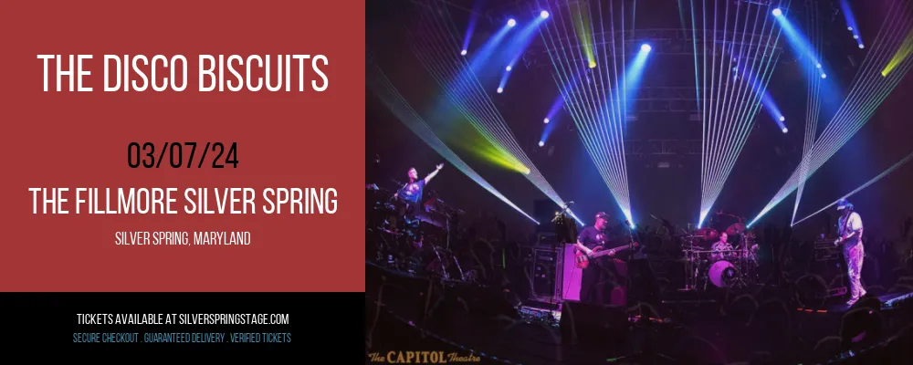 The Disco Biscuits at The Fillmore Silver Spring