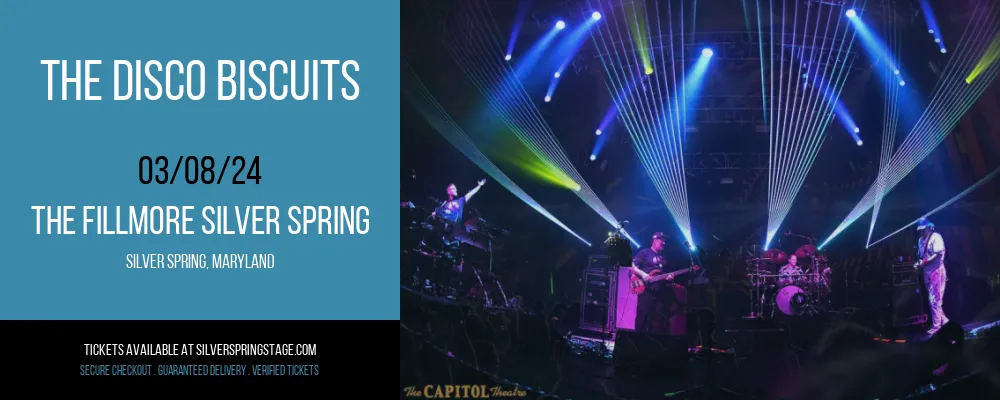 The Disco Biscuits at The Fillmore Silver Spring