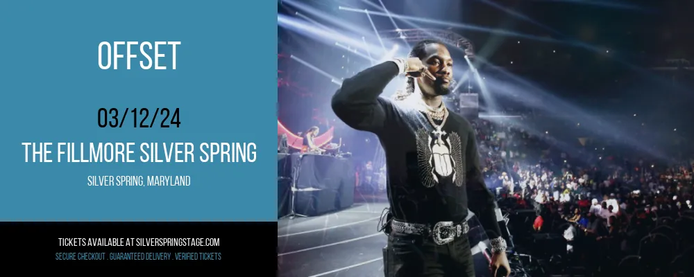 Offset at The Fillmore Silver Spring