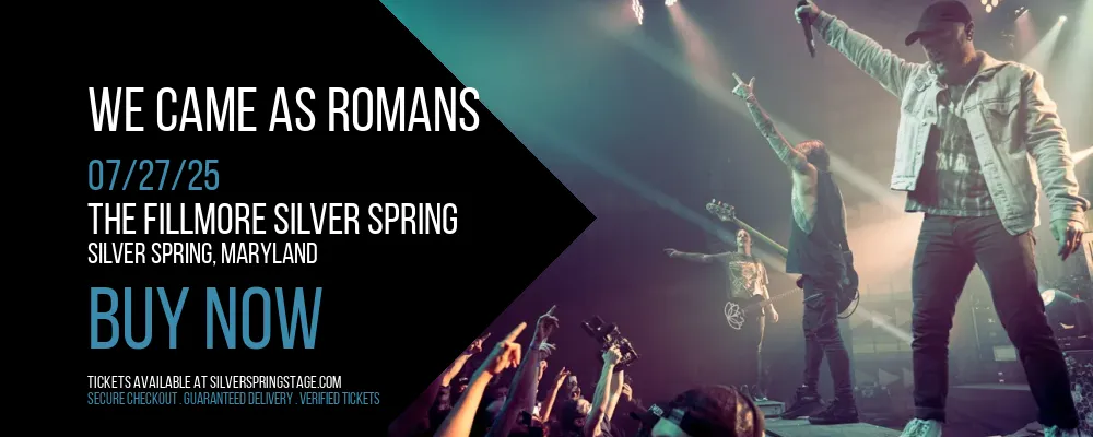 We Came as Romans at The Fillmore Silver Spring