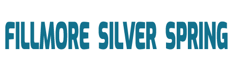 Fillmore Silver Spring
