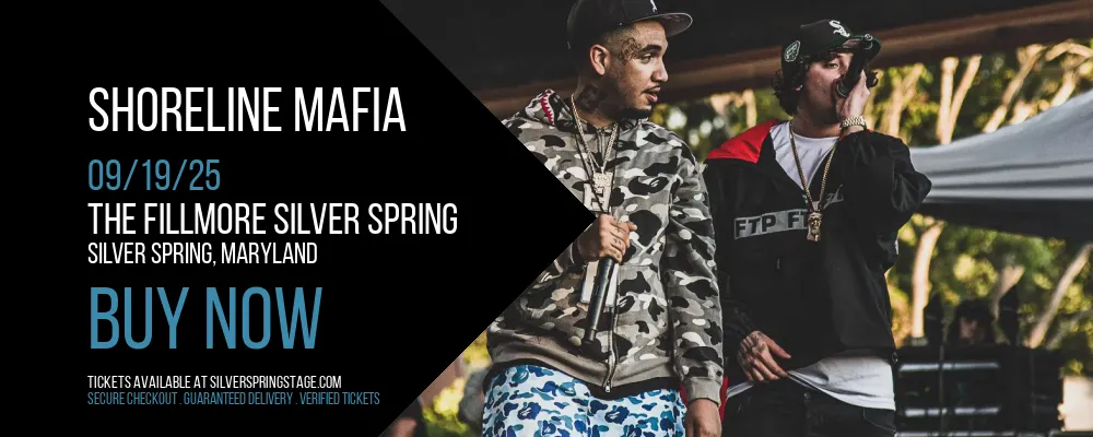 Shoreline Mafia at The Fillmore Silver Spring