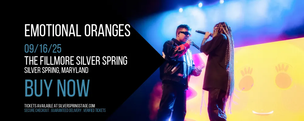 Emotional Oranges at The Fillmore Silver Spring