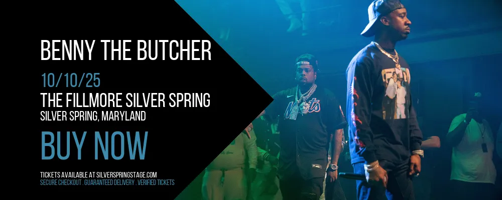 Benny The Butcher at The Fillmore Silver Spring