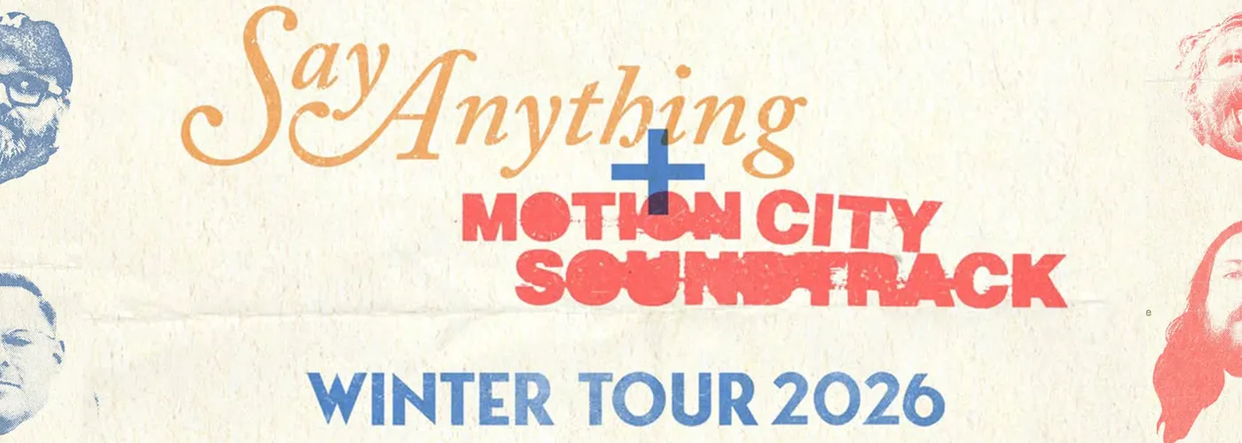 Say Anything &amp; Motion City Soundtrack