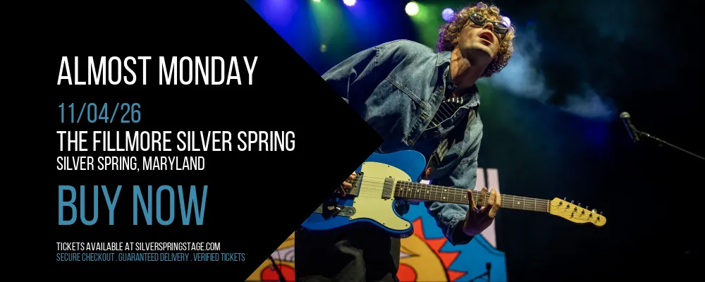 Almost Monday at The Fillmore Silver Spring