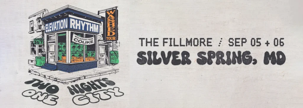 Elevation Rhythm at The Fillmore Silver Spring