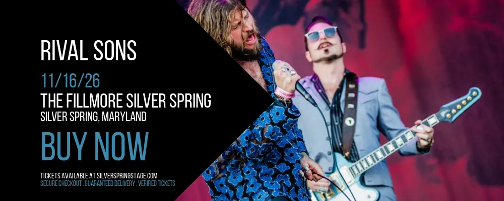 Rival Sons at The Fillmore Silver Spring